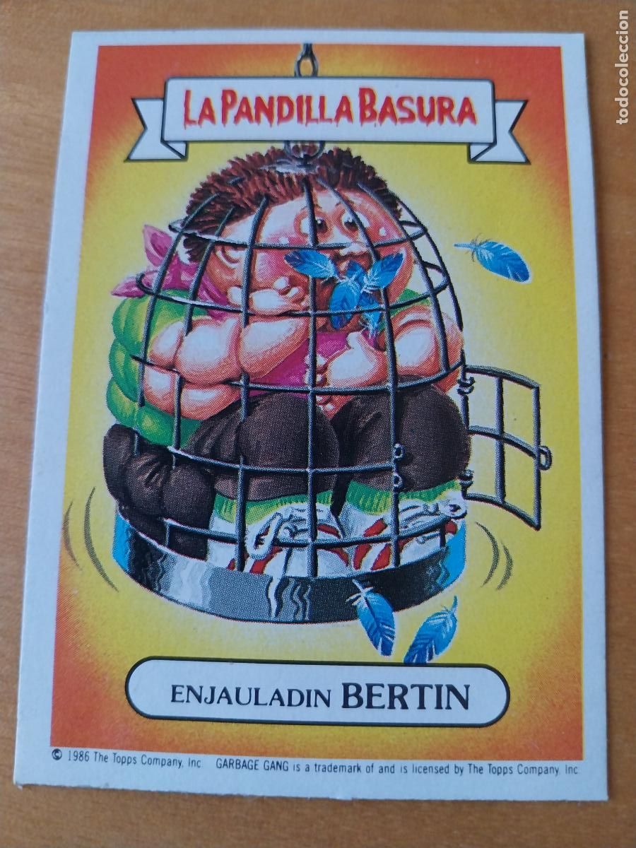Coleccionismo cromos antiguos: PANDILLA BASURA BERTIN ENJAULADIN 39 ED MERCHANTE A&Ntilde;OS 80 CROMO CARTON RECUPERADO