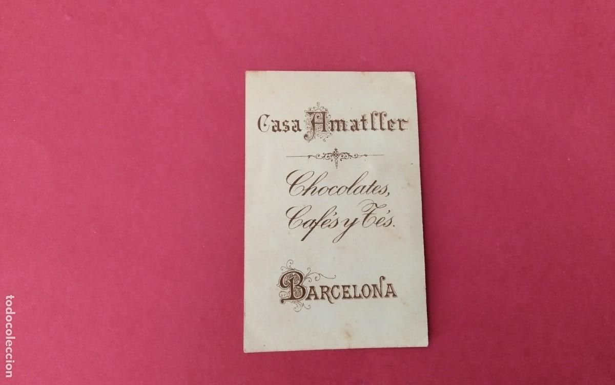 Coleccionismo cromos antiguos: CROMO CON PUBLICIDAD CASA AMATLLER , - Foto 2