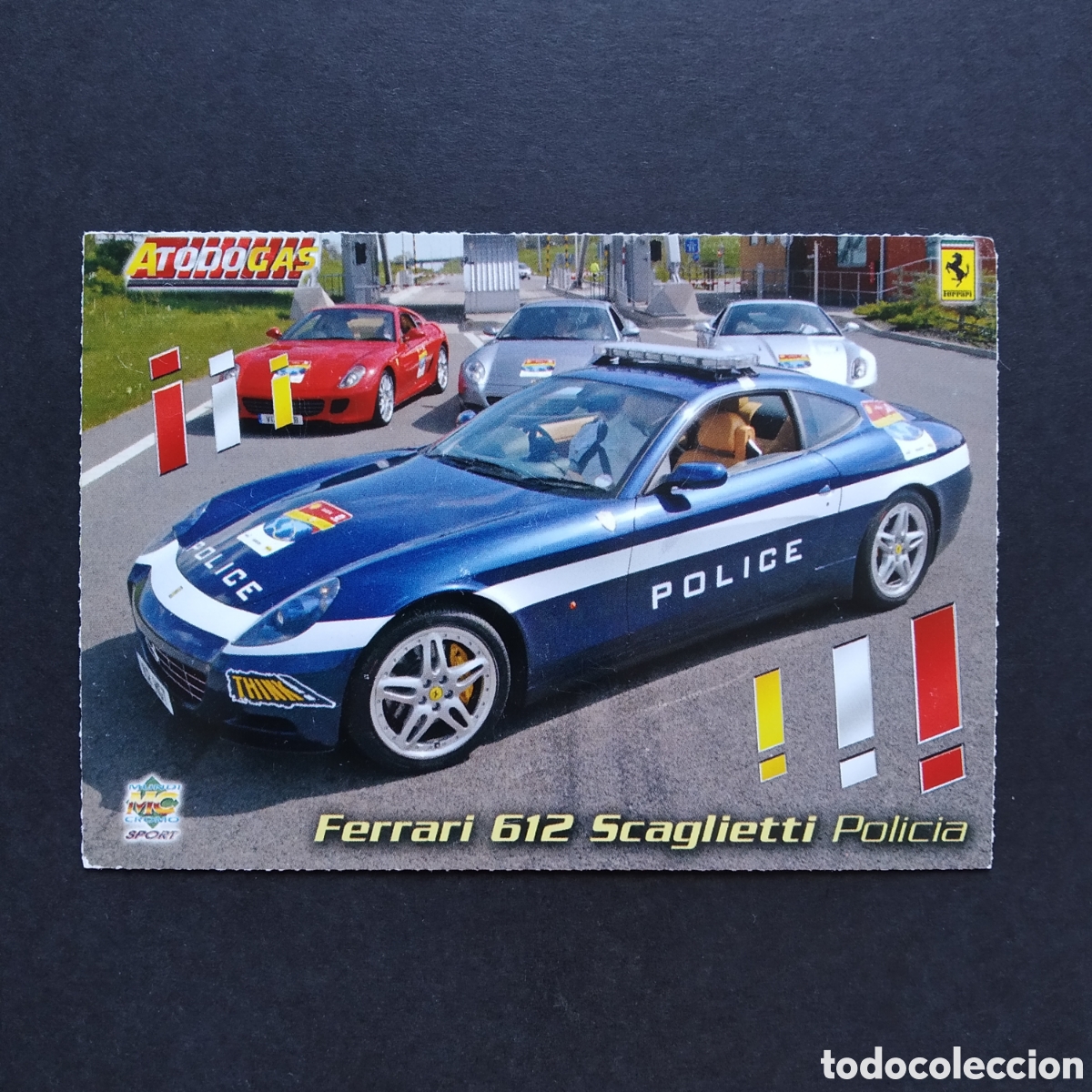 Coleccionismo cromos antiguos: CROMO - N&deg; 290 - FERRARI 612 SCAGLIETTI - A TODO GAS - MUNDICROMO - A&Ntilde;O 2012