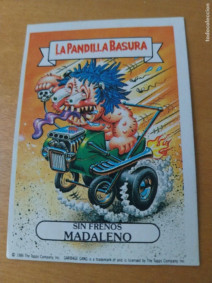 Coleccionismo cromos antiguos: PANDILLA BASURA MADALENO SIN FRENOS 55 ED MERCHANTE A&Ntilde;OS 80 CROMO CARTON RECUPERADO