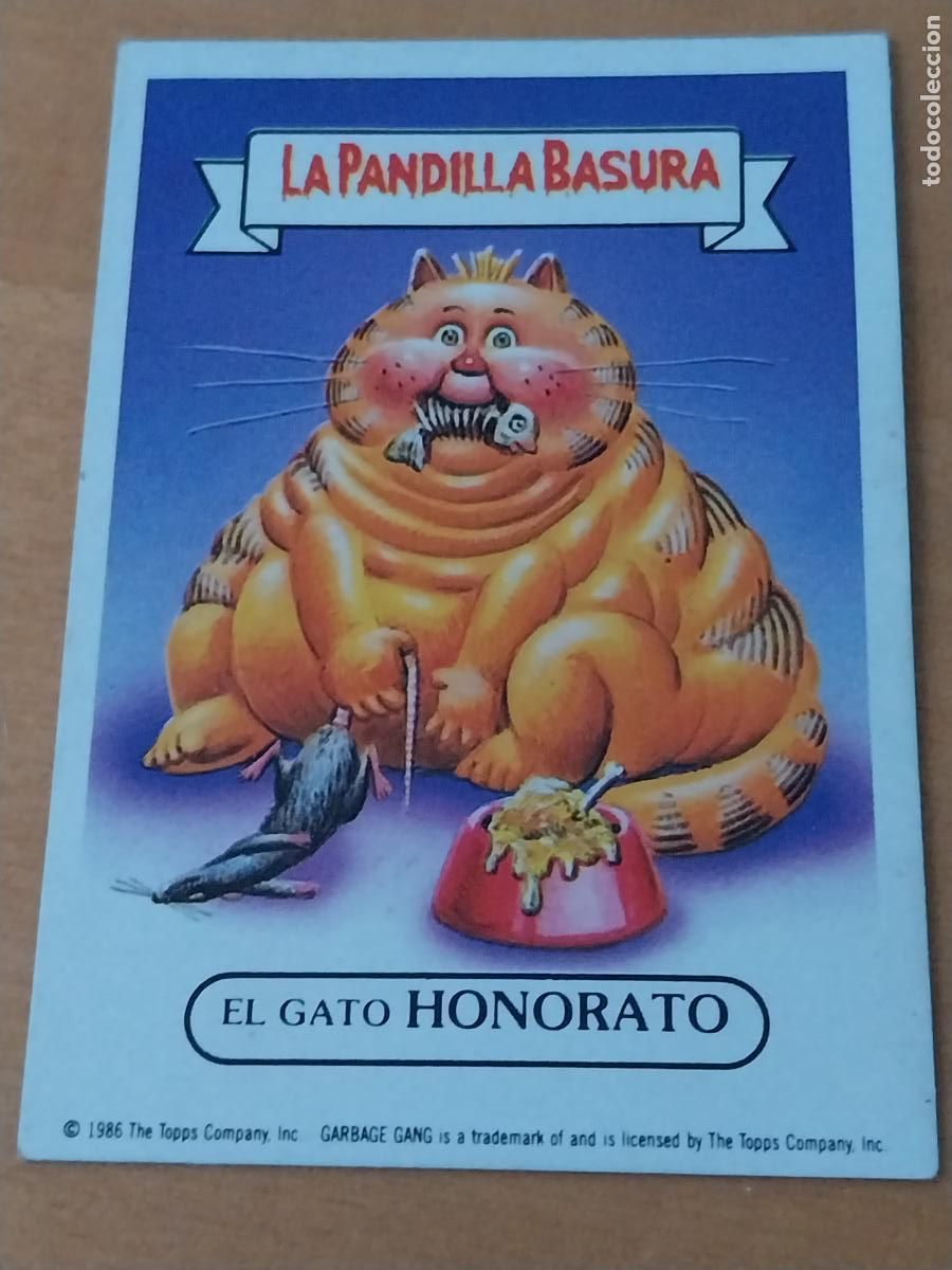 Coleccionismo cromos antiguos: PANDILLA BASURA GATO HONORATO 72 ED MERCHANTE A&Ntilde;OS 80 CROMO CARTON RECUPERADO