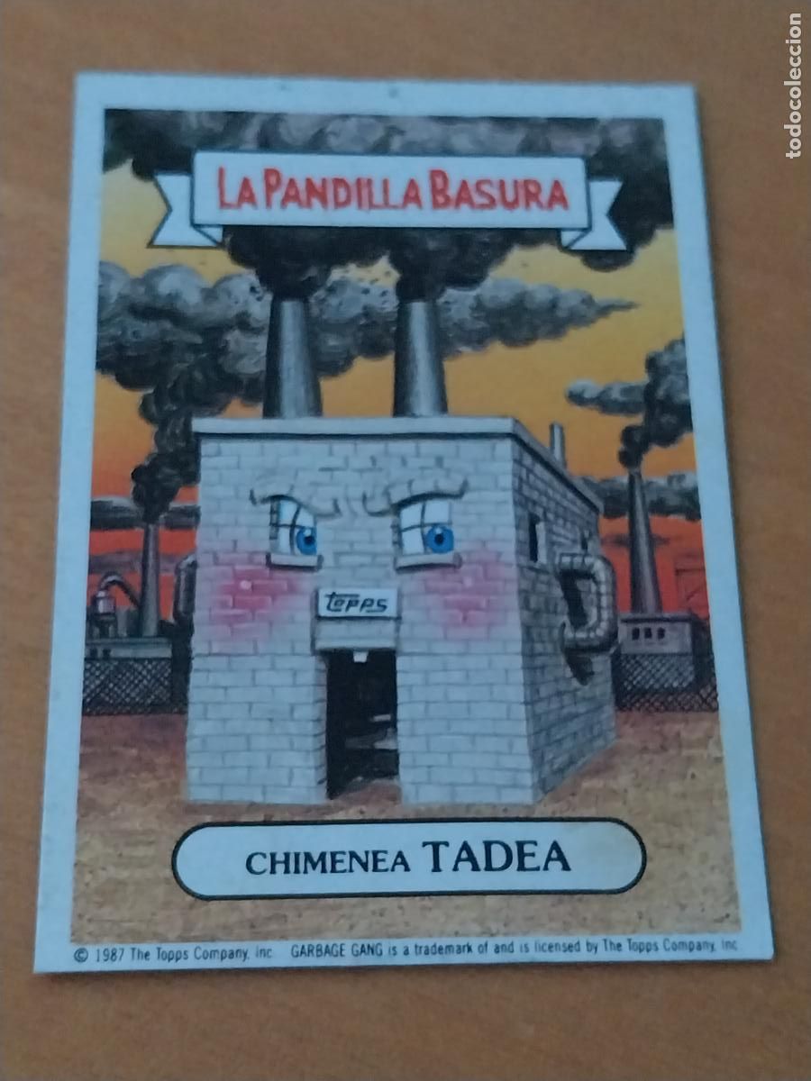 Coleccionismo cromos antiguos: PANDILLA BASURA TADEA CHIMENEA 84 ED MERCHANTE A&Ntilde;OS 80 CROMO CARTON RECUPERADO