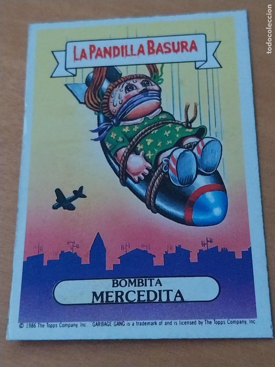 Coleccionismo cromos antiguos: PANDILLA BASURA MERCEDITA BOMBITA 95 ED MERCHANTE A&Ntilde;OS 80 CROMO CARTON RECUPERADO