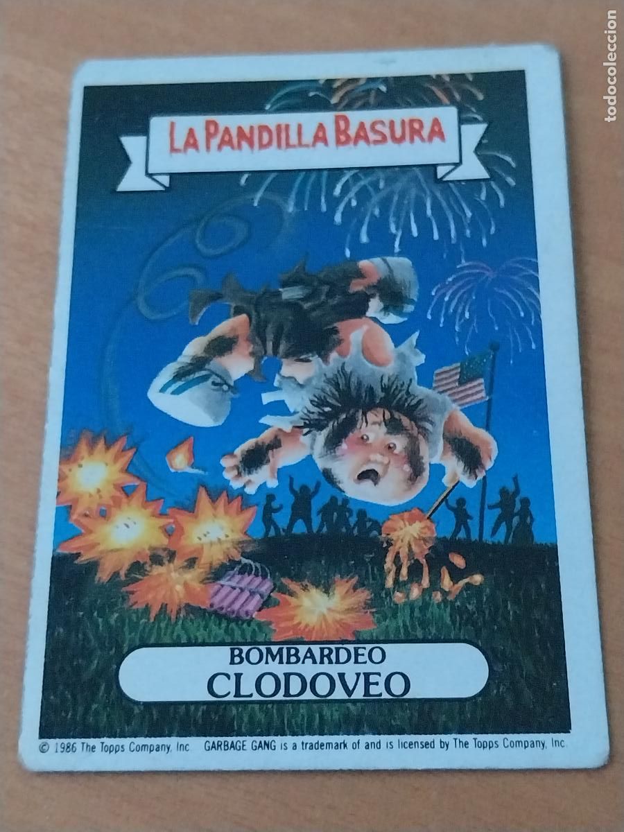 Coleccionismo cromos antiguos: PANDILLA BASURA CLODOVEO BOMBARDEO 94 ED MERCHANTE A&Ntilde;OS 80 CROMO CARTON RECUPERADO