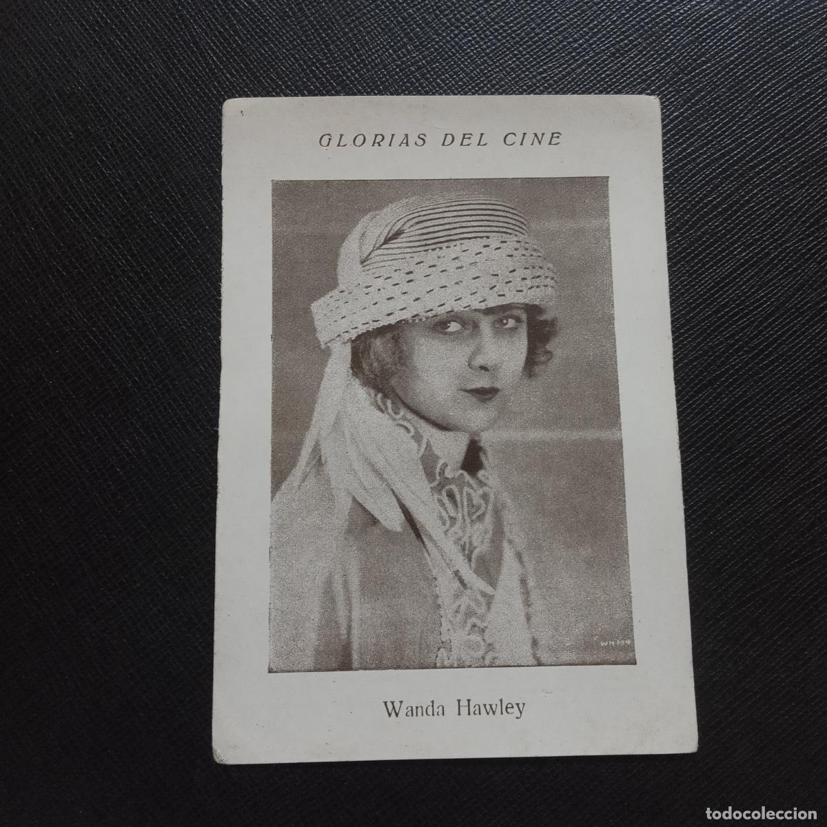 Collectionnisme Cartes &agrave; collectionner anciennes: 9 WANDA HAWLEY GLORIAS DEL CINE ARTISTAS CINEMATOGRAFICOS PASTILLAS LAXANTES PRATS - CC11 SB8
