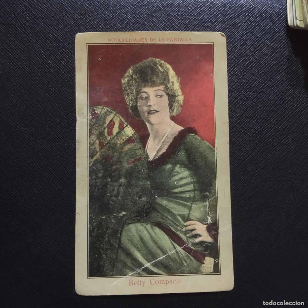 Collectionnisme Cartes &agrave; collectionner anciennes: 1 BETTY COMPSON NOTABILIDADES DELA PANTALLA CHOCOLATES JUNCOSA - CC11 SB10