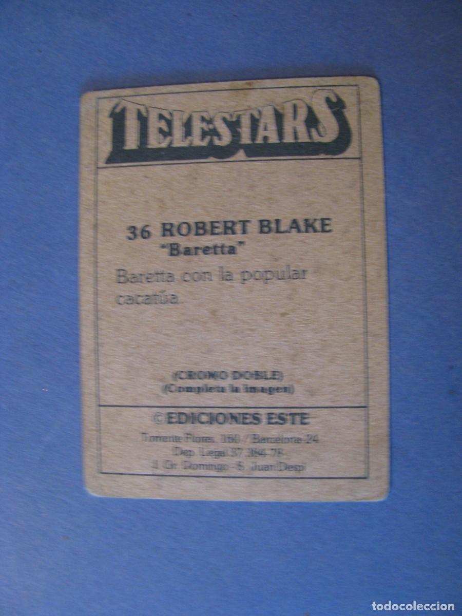 Coleccionismo cromos antiguos: CROMO DE TELESTARS. EDICIONES ESTE. 36 ROBERT BLAKE, BARETTA - Foto 2