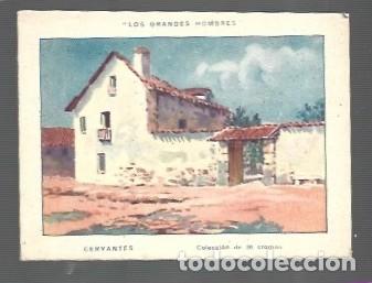 Coleccionismo Cromos antiguos: CROMO DE LOS GRANDES HOMBRES MIGUEL DE. CERVANTES SAAVEDRA N &ordm; 20 SIN PUBLICIDAD