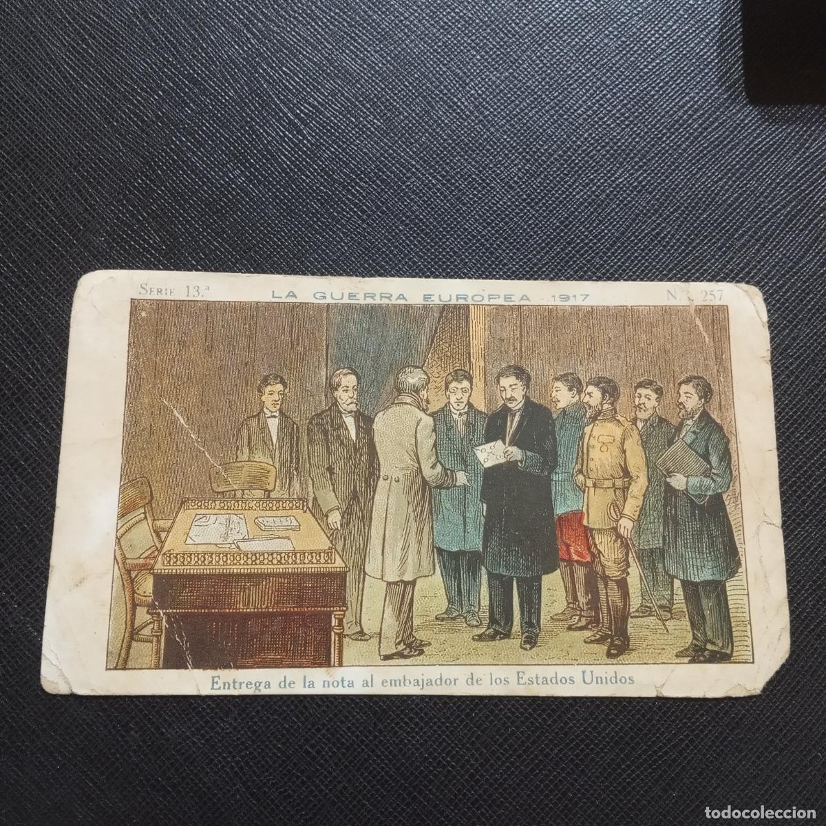 Collectionnisme Cartes &agrave; collectionner anciennes: 257 LA GUERRA EUROPEA 1917 CROMO CHOCOLATES AMATLLER - CC8 SB6