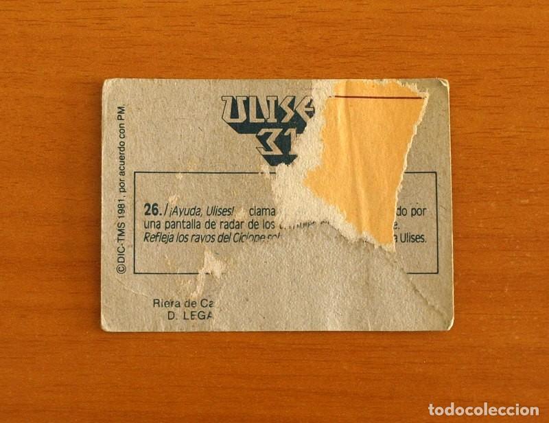 Coleccionismo cromos antiguos: Ulises 31 - Cromo N&ordm; 26 - Ediciones Este A&ntilde;o 1981 - Foto 2