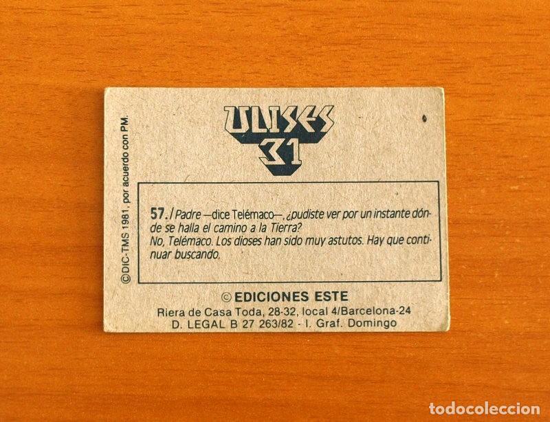 Coleccionismo cromos antiguos: Ulises 31 - Cromo N&ordm; 57 - Ediciones Este A&ntilde;o 1981 - Foto 2