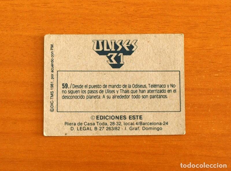 Coleccionismo cromos antiguos: Ulises 31 - Cromo N&ordm; 59 - Ediciones Este A&ntilde;o 1981 - Foto 2