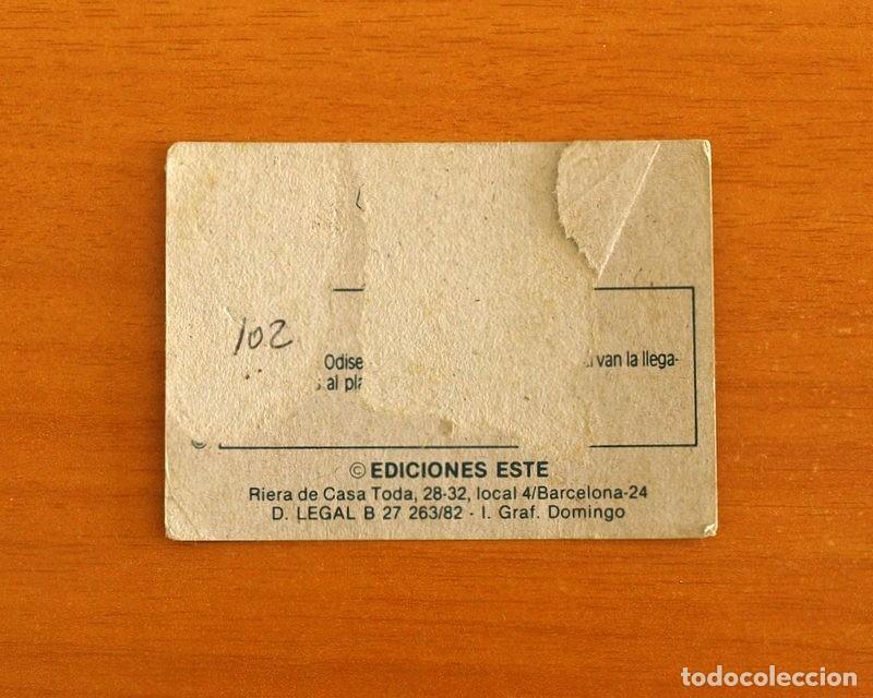 Coleccionismo cromos antiguos: Ulises 31 - Cromo N&ordm; 102 - Ediciones Este A&ntilde;o 1981 - Foto 2