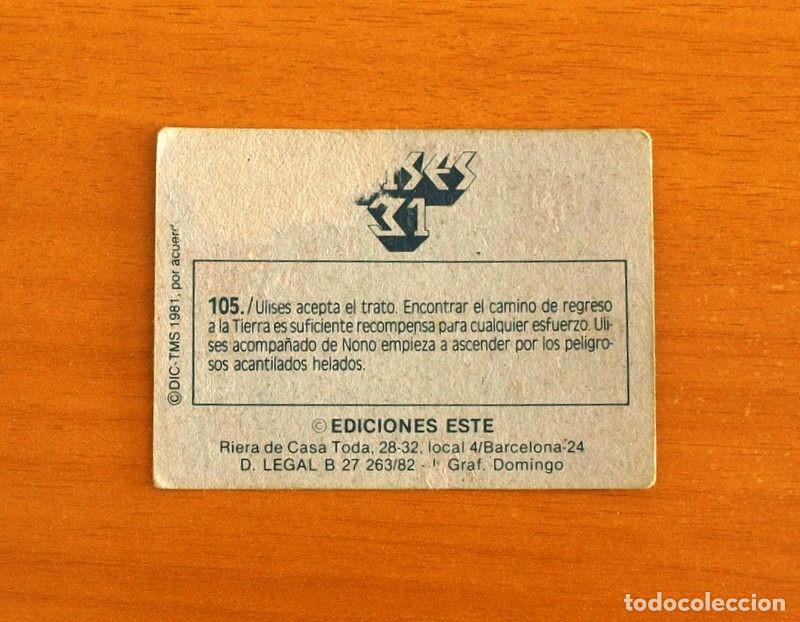 Coleccionismo cromos antiguos: Ulises 31 - Cromo N&ordm; 105 - Ediciones Este A&ntilde;o 1981 - Foto 2