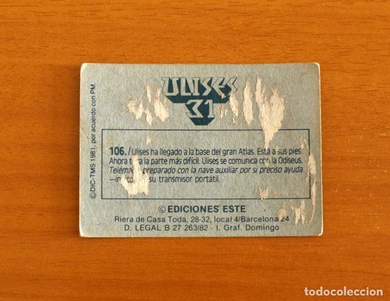 Coleccionismo cromos antiguos: Ulises 31 - Cromo N&ordm; 106 - Ediciones Este A&ntilde;o 1981 - Foto 2