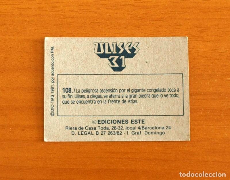 Coleccionismo cromos antiguos: Ulises 31 - Cromo N&ordm; 108 - Ediciones Este A&ntilde;o 1981 - Foto 2