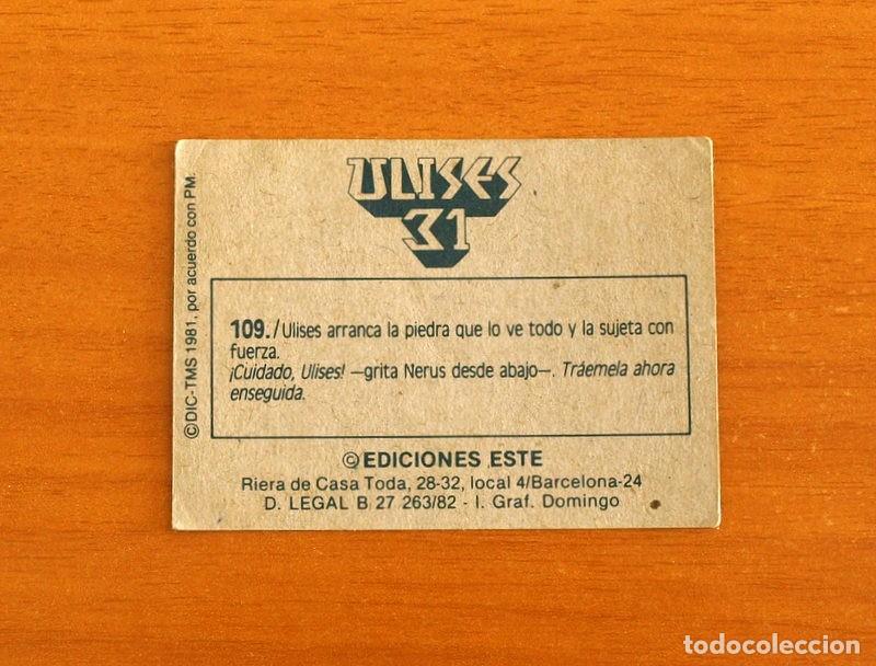 Coleccionismo cromos antiguos: Ulises 31 - Cromo N&ordm; 109 - Ediciones Este A&ntilde;o 1981 - Foto 2