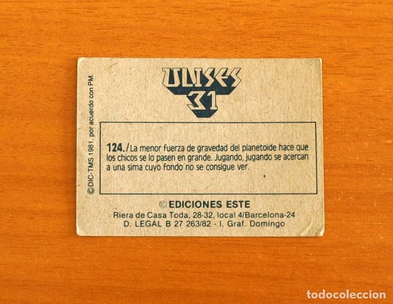 Coleccionismo cromos antiguos: Ulises 31 - Cromo N&ordm; 124 - Ediciones Este A&ntilde;o 1981 - Foto 2