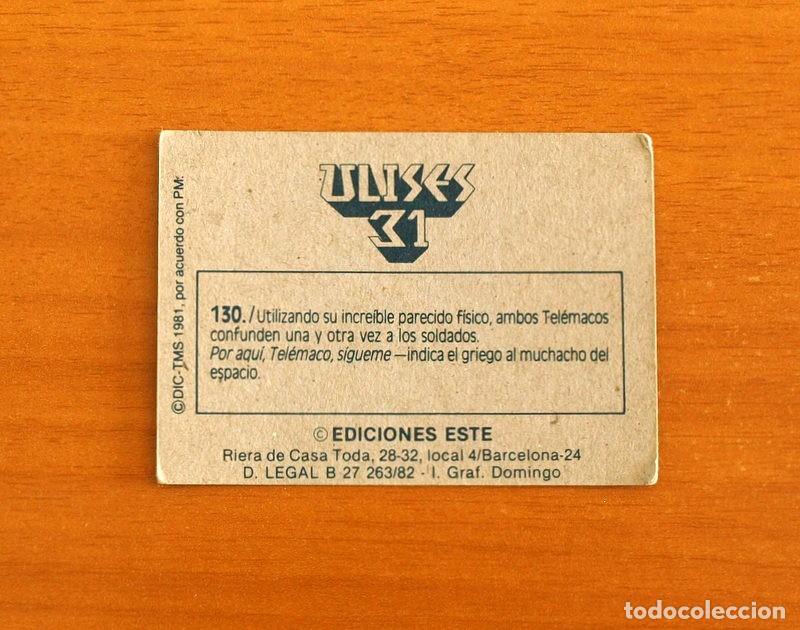 Coleccionismo cromos antiguos: Ulises 31 - Cromo N&ordm; 130 - Ediciones Este A&ntilde;o 1981 - Foto 2