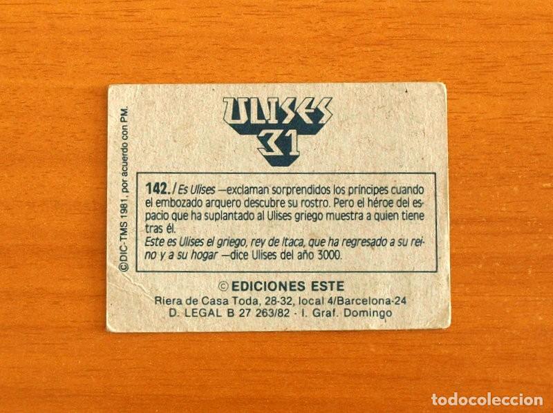 Coleccionismo cromos antiguos: Ulises 31 - Cromo N&ordm; 142 - Ediciones Este A&ntilde;o 1981 - Foto 2
