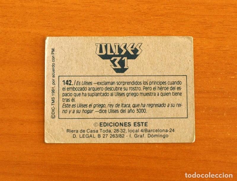 Coleccionismo cromos antiguos: Ulises 31 - Cromo N&ordm; 142 - Ediciones Este A&ntilde;o 1981 - Foto 2