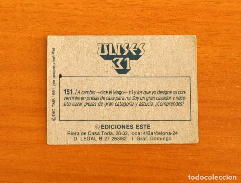 Coleccionismo cromos antiguos: Ulises 31 - Cromo N&ordm; 151 - Ediciones Este A&ntilde;o 1981 - Foto 2