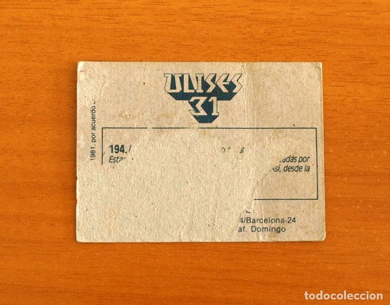 Coleccionismo cromos antiguos: Ulises 31 - Cromo N&ordm; 194 - Ediciones Este A&ntilde;o 1981 - Foto 2
