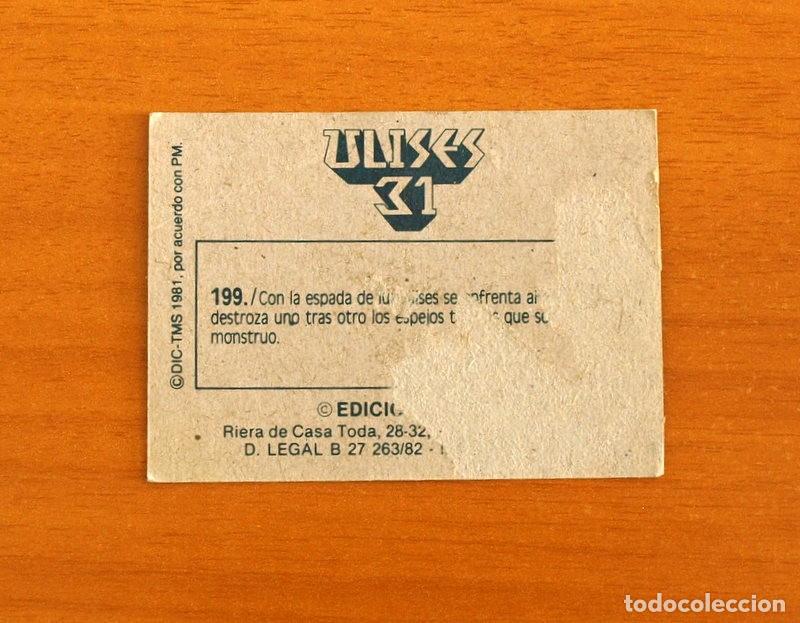 Coleccionismo cromos antiguos: Ulises 31 - Cromo N&ordm; 199 - Ediciones Este A&ntilde;o 1981 - Foto 2