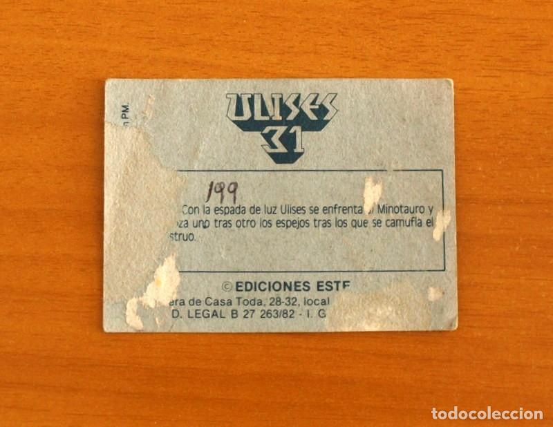 Coleccionismo cromos antiguos: Ulises 31 - Cromo N&ordm; 199 - Ediciones Este A&ntilde;o 1981 - Foto 2