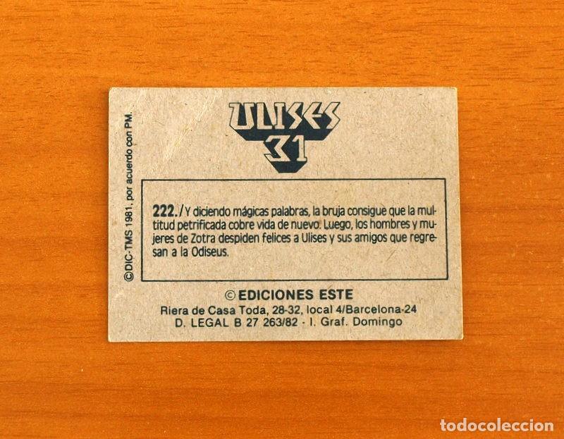 Coleccionismo cromos antiguos: Ulises 31 - Cromo N&ordm; 222 - Ediciones Este A&ntilde;o 1981 - Foto 2