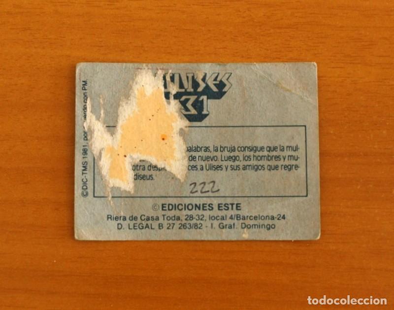 Coleccionismo cromos antiguos: Ulises 31 - Cromo N&ordm; 222 - Ediciones Este A&ntilde;o 1981 - Foto 2