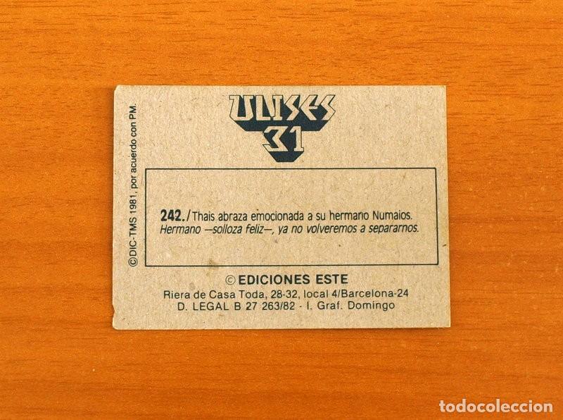 Coleccionismo cromos antiguos: Ulises 31 - Cromo N&ordm; 242 - Ediciones Este A&ntilde;o 1981 - Foto 2