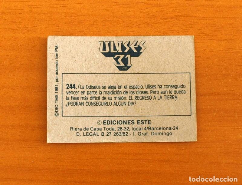 Coleccionismo cromos antiguos: Ulises 31 - Cromo N&ordm; 244 - Ediciones Este A&ntilde;o 1981 - Foto 2