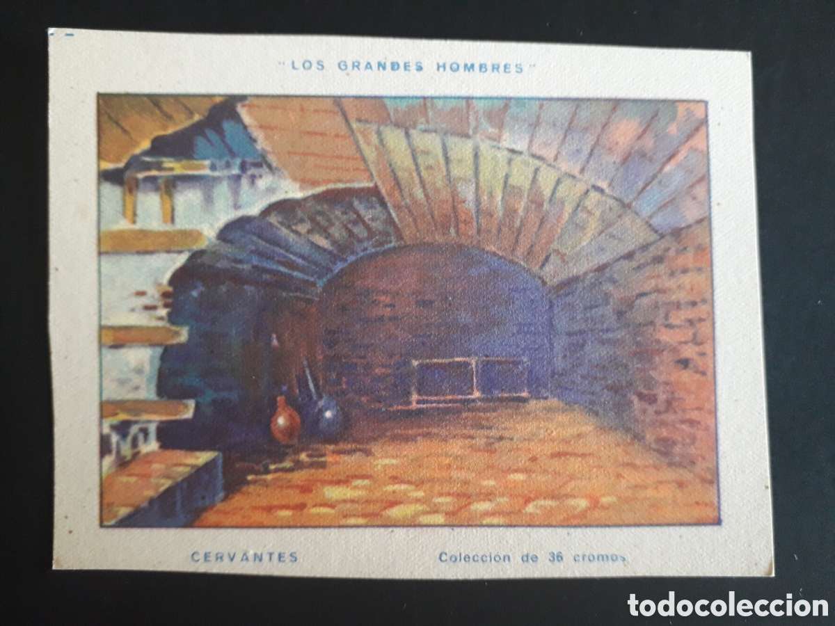 Coleccionismo Cromos antiguos: MIGUEL DE CERVANTES, GRANDES HOMBRES N&deg; 27 SIN PEGAR, SIN PUBLICIDAD CHOCOLATE PEDIDO M&Iacute;NIMO 3&euro;