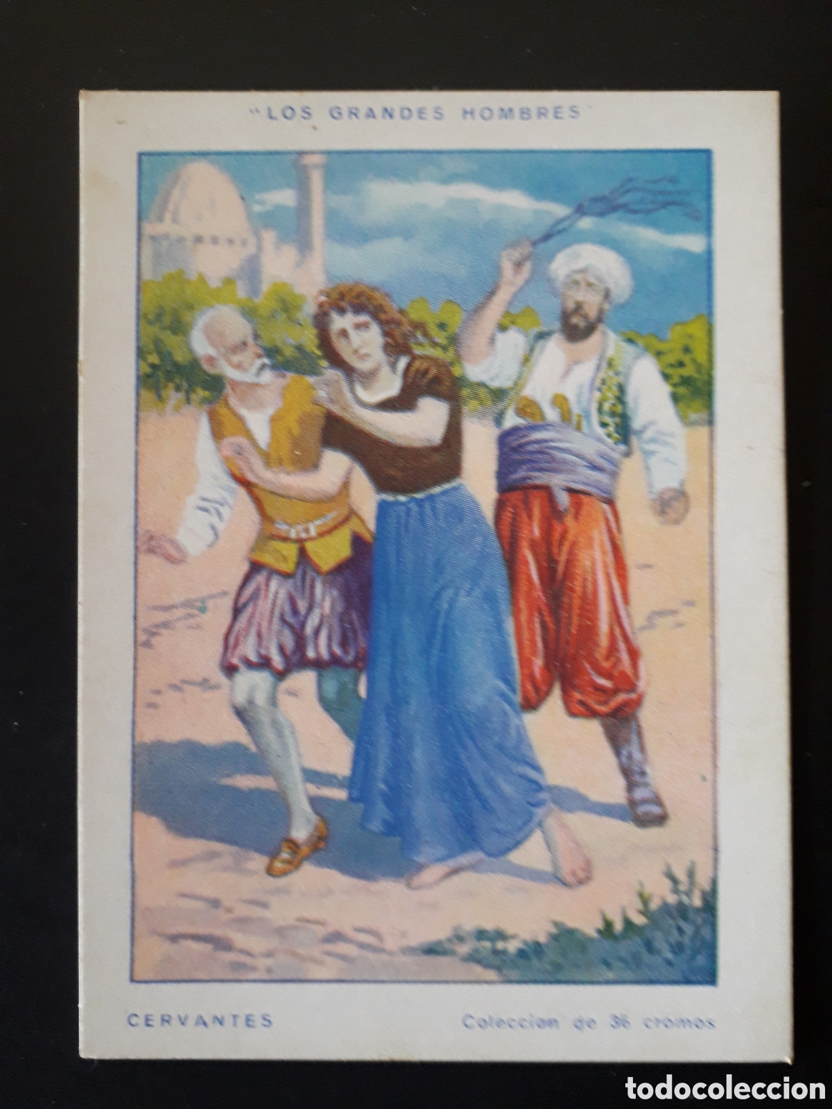 Coleccionismo Cromos antiguos: MIGUEL DE CERVANTES, GRANDES HOMBRES N&deg; 9 SIN PEGAR CHOCOLATES AMATLLER PEDIDO M&Iacute;NIMO 3&euro;