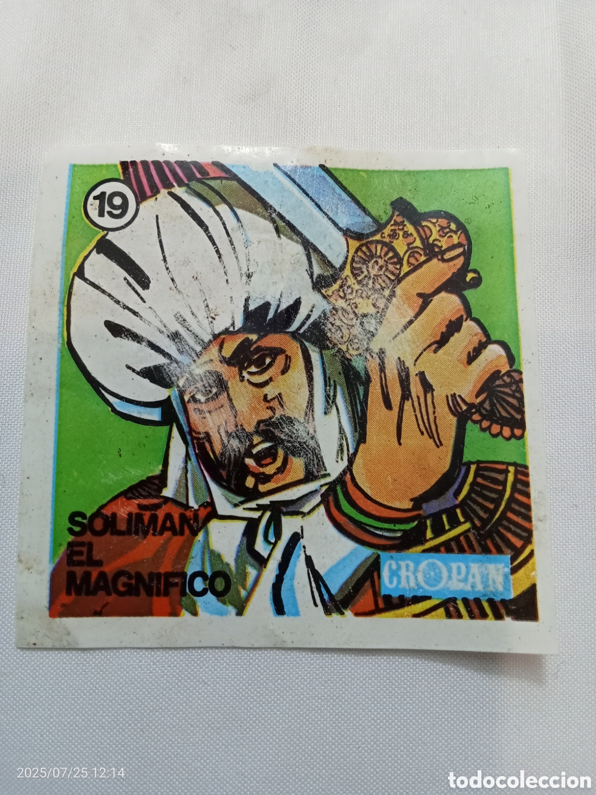 Coleccionismo Cromos antiguos: CROMO CROPAN LOS GRANDES GUERREROS TE HABLAN N-19 SOLIM&Aacute;N MAGNIFICO