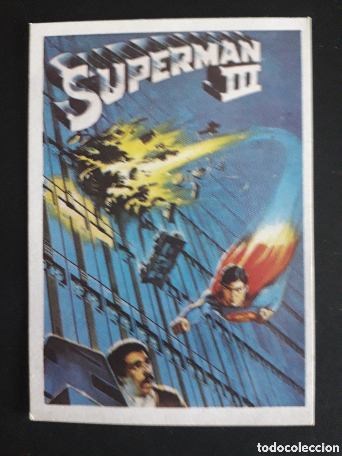 Coleccionismo cromos antiguos: SUPERMAN III S&Uacute;PER &Eacute;XITO N&deg; 34 ED MAGA 1984 DESPEGADO PEDIDO M&Iacute;NIMO 3&euro;