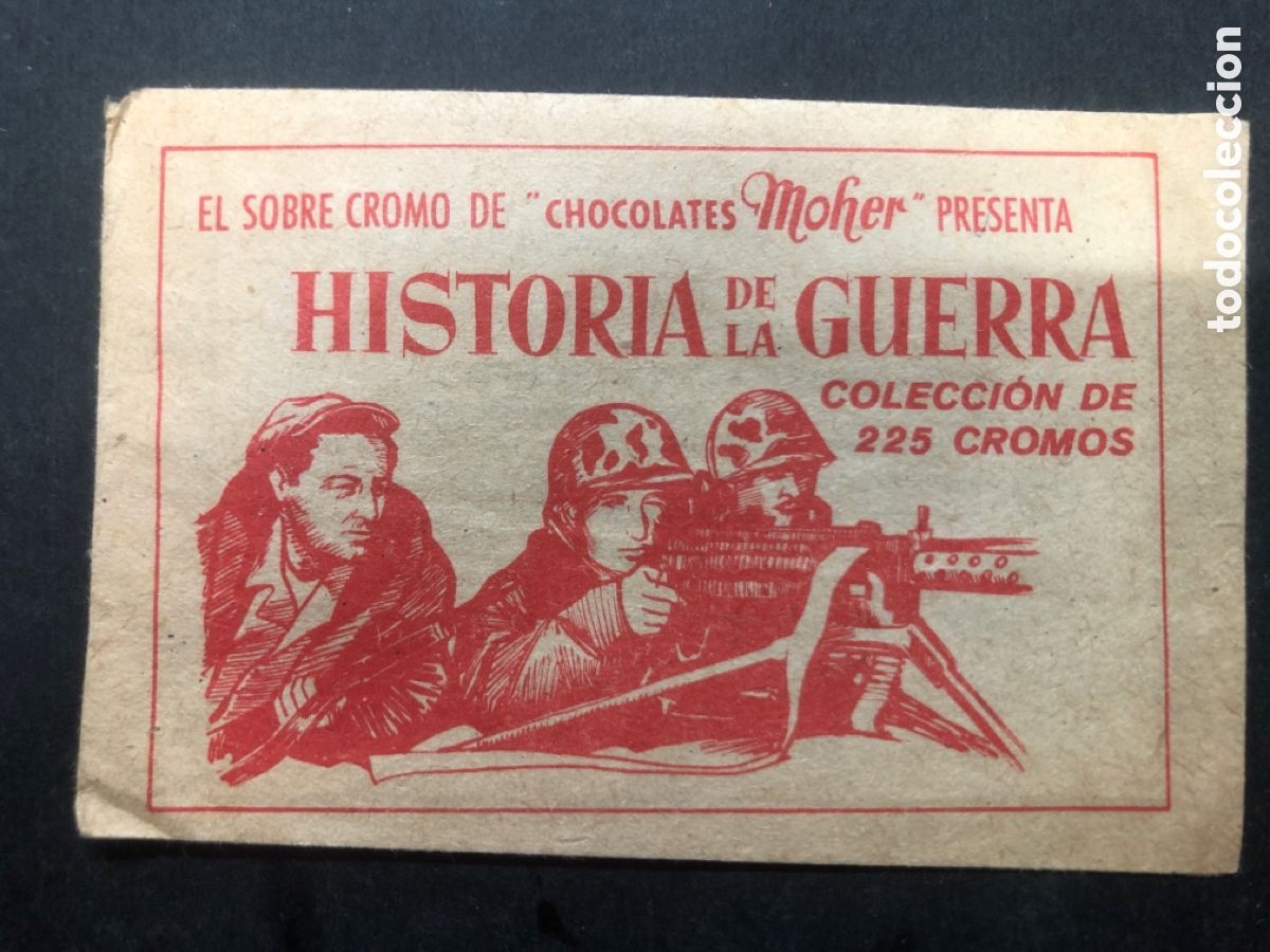 Colecionismo Cromos antigos: SOBRE CON CROMOS ALBUM HISTORIA DE LA GUERRA CHOCOLATES MOHER