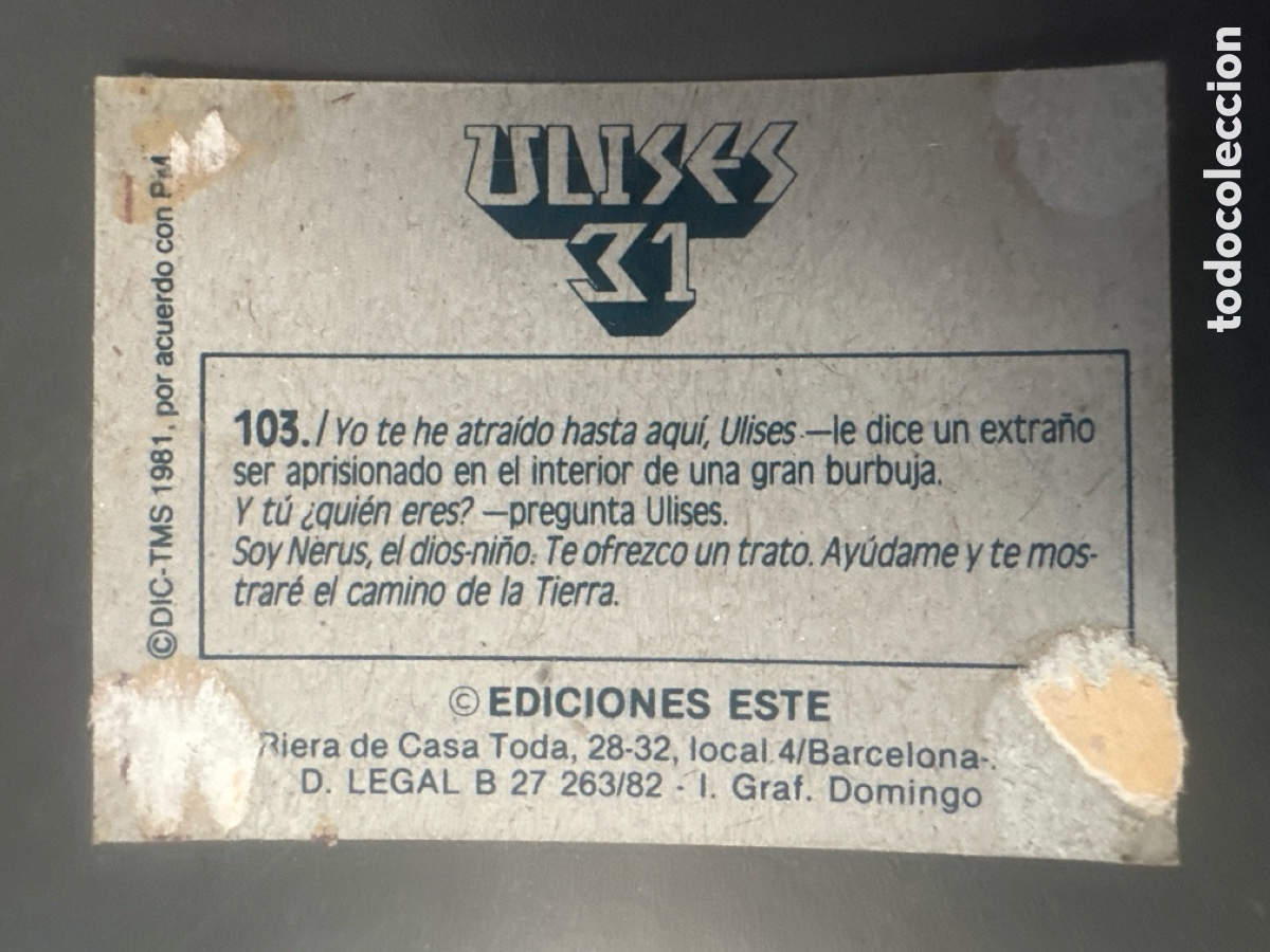 Coleccionismo cromos antiguos: CROMO ULISES 31 EDICIONES ESTE N&Uacute;MERO 103 DESPEGADO - Foto 2