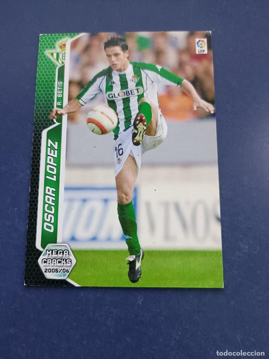 Coleccionismo cromos antiguos: OSCAR LOPEZ MEGA CRACKS 05 06 - Foto 1
