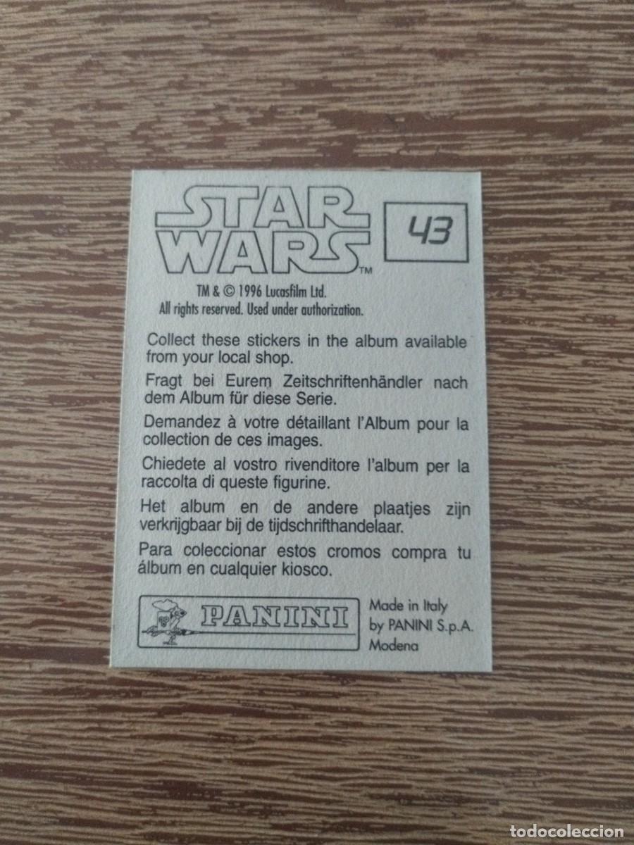 Coleccionismo cromos antiguos: N&deg; 43 Sin Pegar - Star Wars - Panini - 1996 - Foto 2