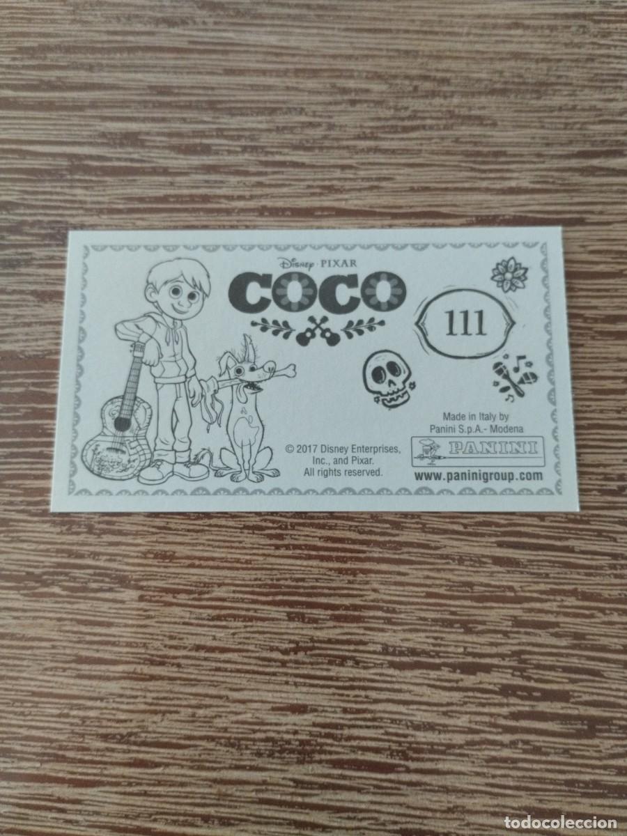 Coleccionismo cromos antiguos: N&deg; 111 - Sin Pegar - Coco - Panini 2017 - Disney - Pixar - Foto 2