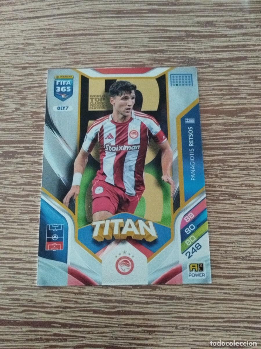 Coleccionismo Cromos antiguos: OLY7 Panagiotis Retsos - TITAN - Olympiacos - Adrenalyn Fifa 365 2026- Panini 26