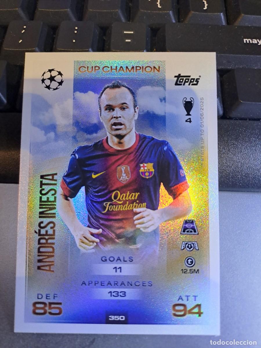 Coleccionismo cromos antiguos: CROMO ANDRES INIESTA 350 CUP CHAMPION BARCELONA CHAMPIONS UEFA 25 26 2025 2026 MATCH ATTAX TOPPS