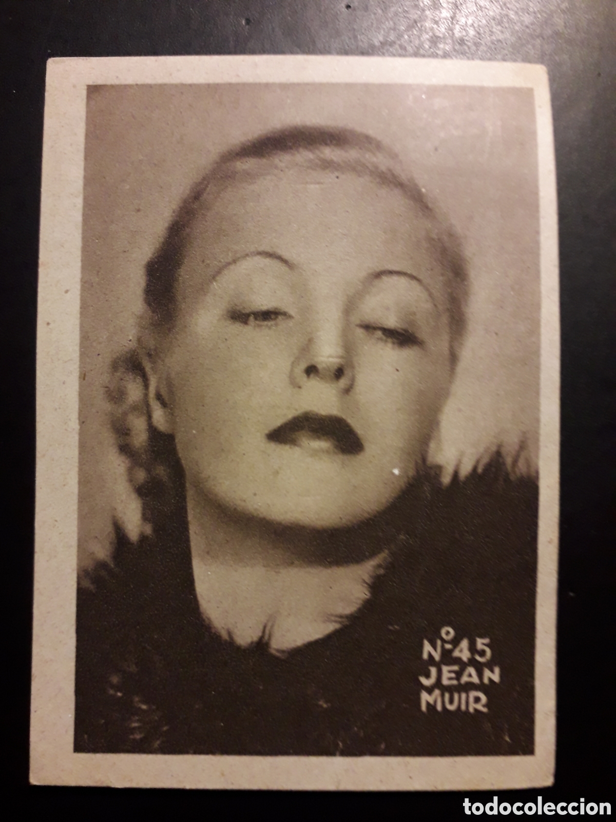 Collectionnisme Cartes &agrave; collectionner anciennes: JEAN MUIR N&deg; 45 ACTORES ACTRICES CINE A&Ntilde;OS 30 40 DESCONOZCO EDITORIAL SIN PEGAR PEDIDO M&Iacute;NIMO 3&euro;