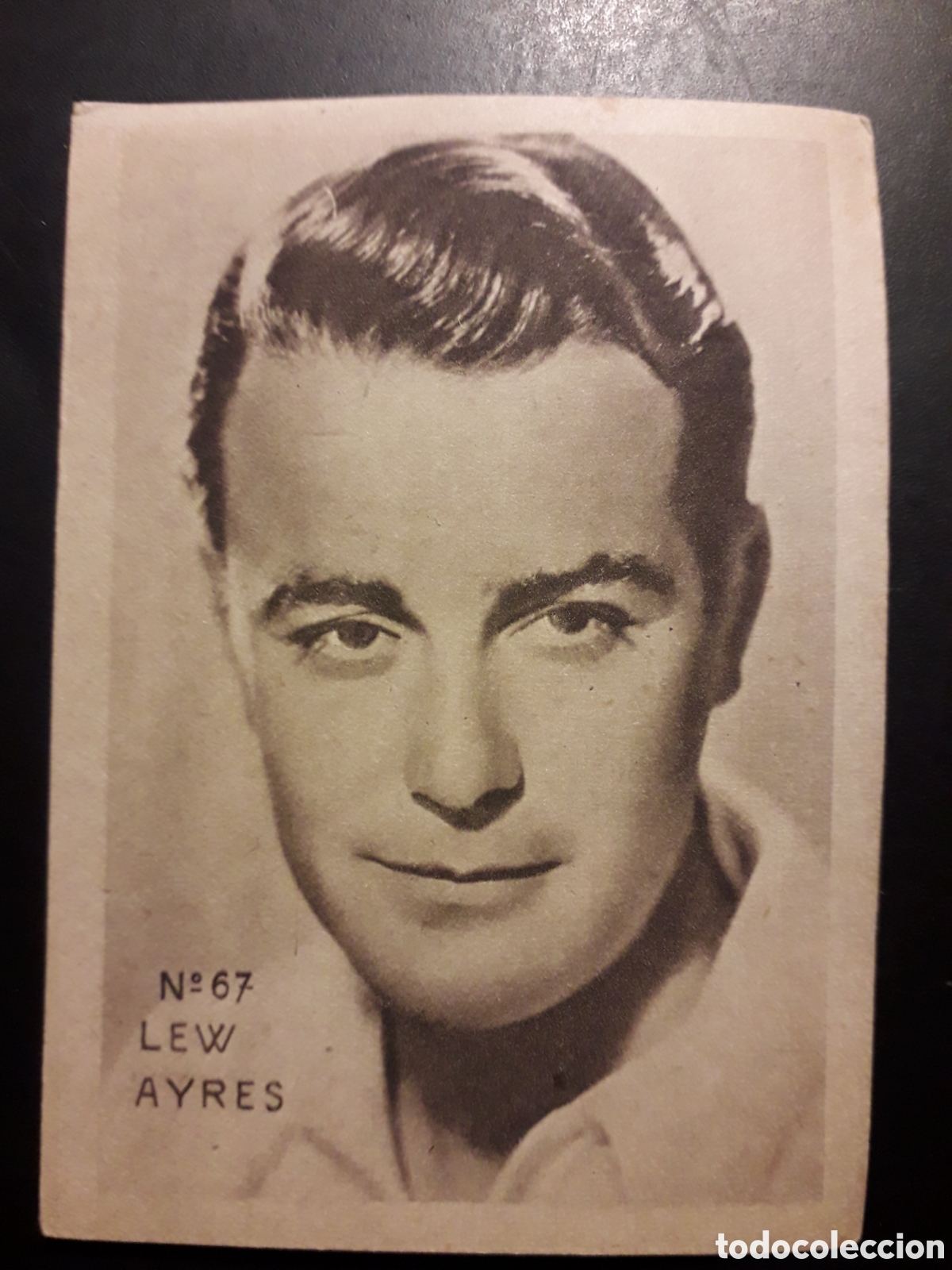 Collectionnisme Cartes &agrave; collectionner anciennes: LEW AYRES N&deg; 67 ACTORES ACTRICES CINE A&Ntilde;OS 30 40 DESCONOZCO EDITORIAL SIN PEGAR PEDIDO M&Iacute;NIMO 3&euro;