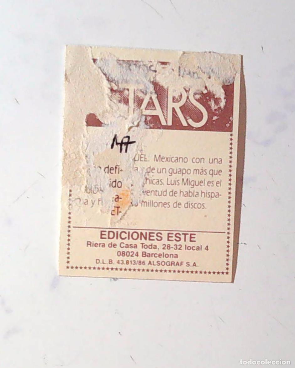 Coleccionismo cromos antiguos: SUPER STARS EDICIONES ESTE 147 LUIS MIGUEL - Foto 2