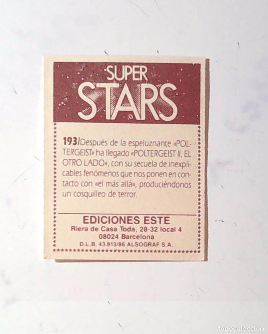 Coleccionismo cromos antiguos: SUPER STARS EDICIONES ESTE 193 POLTERGEIST II - Foto 2