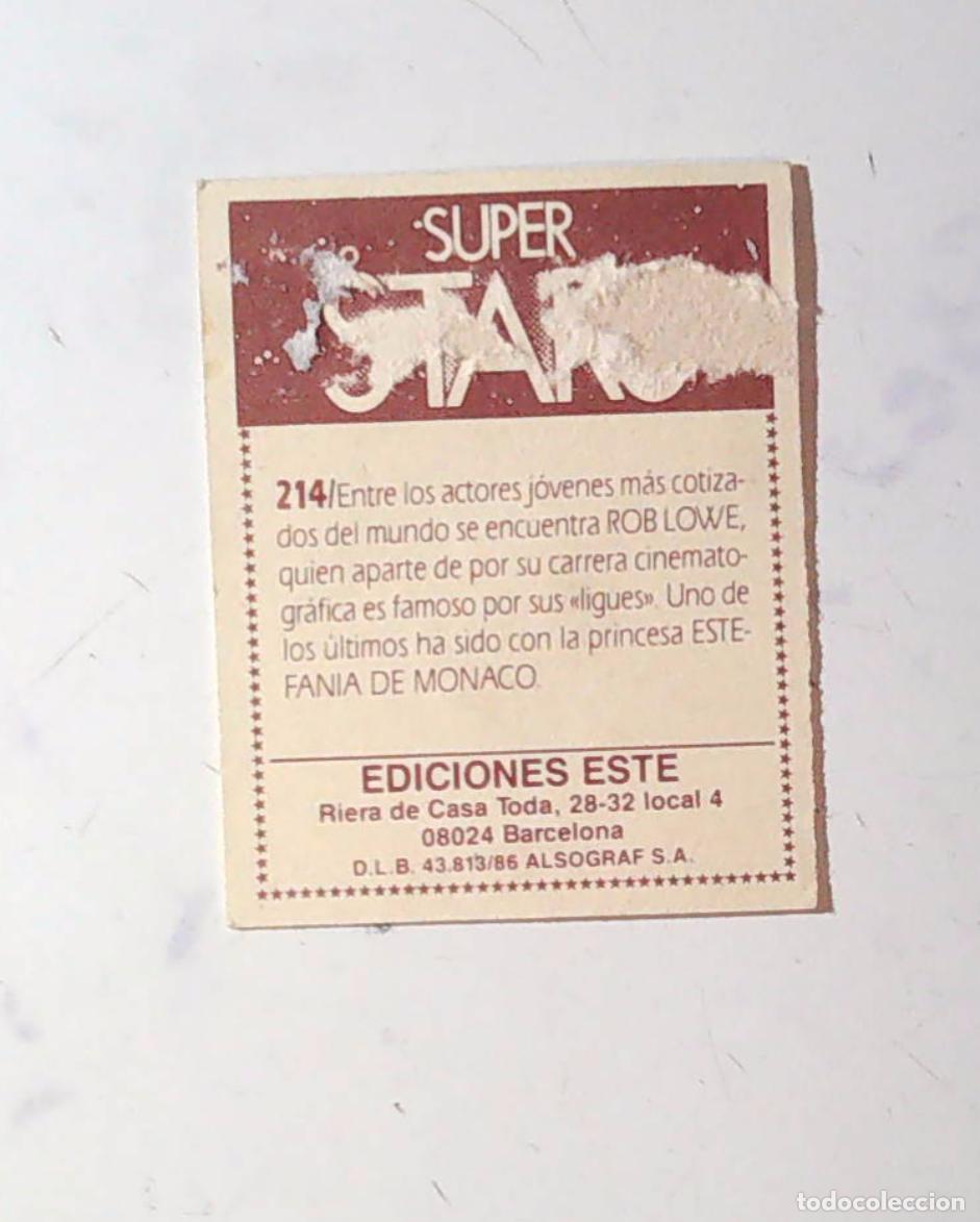 Coleccionismo cromos antiguos: SUPER STARS EDICIONES ESTE 214 ROB LOWE - Foto 2