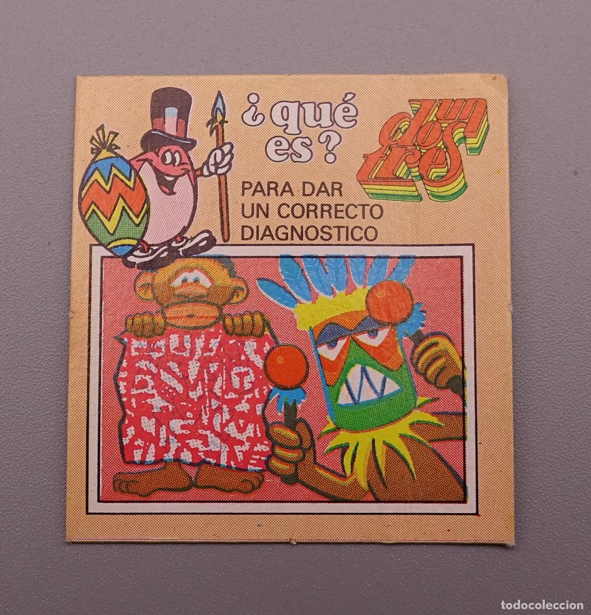 Coleccionismo Cromos antiguos: Cromo &iquest;Que es? Un, dos, tres - Matutano - Para dar un correcto diagnostico